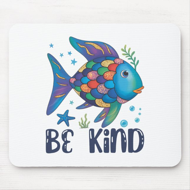 Be Kind Rainbow Scale Fish Teacher Reading Book To Mouse Pad (Front)