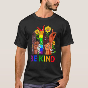 Be Kind Rainbow Sign Language LGBT Pride Equality T-Shirt
