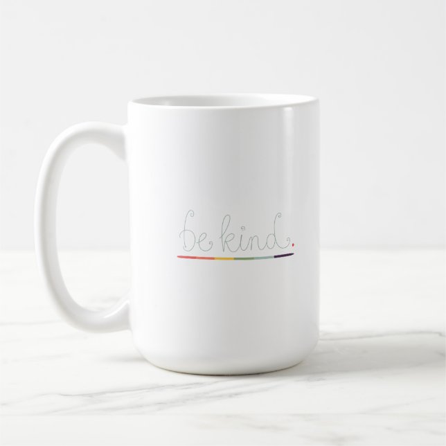 Be Kind Rainbow Underline LGBTQ+ Pride Tee Coffee Mug (Left)