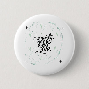 Be Kind Reminder Design 6 Cm Round Badge