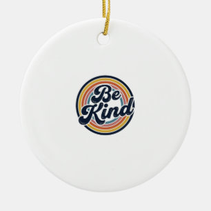 Be Kind Retro Rainbow Vintage Shirt Design_1 Ceramic Ornament