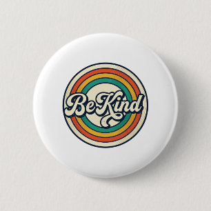 Be Kind Retro Rainbow Vintage Shirt Design_2 6 Cm Round Badge