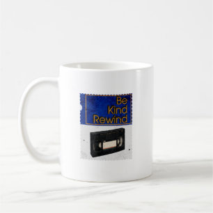 Be Kind Rewind VHS Retro Coffee Mug