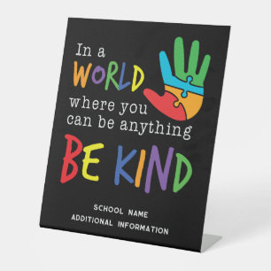  Be Kind School Teacher Classroom Pedestal Sign