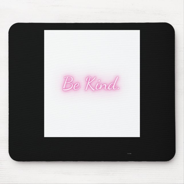 Be Kind Series Sticker  Mouse Pad (Front)