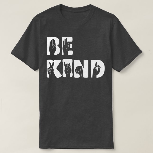 Be kind Sign language Classic TShirt (Design Front)
