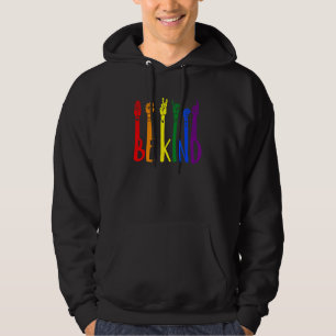 Be Kind Sign Language Hand Talking LGBT Gay Les Pr Hoodie