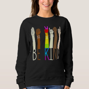 Be Kind Sign Language Hand Talking Lgbt Gay Les Pr Sweatshirt