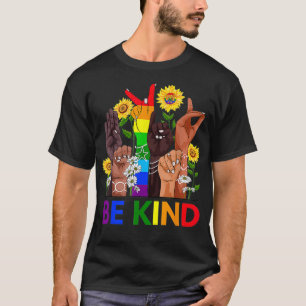 Be Kind Sign Language Hand Talking LGBTQ Gay Les P T-Shirt