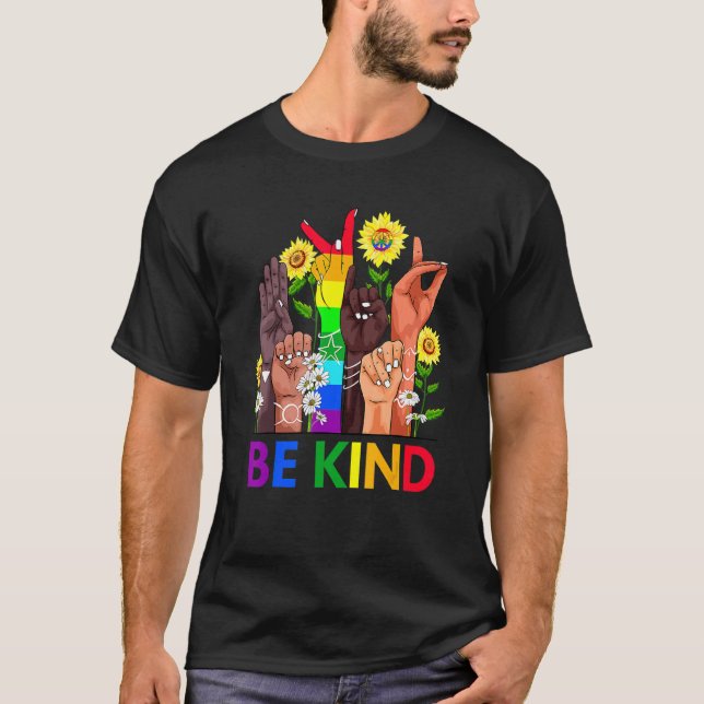 Be Kind Sign Language Hand Talking Lgbtq+ Gay Les  T-Shirt (Front)