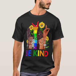 Be Kind Sign Language Hand Talking Lgbtq+ Gay Les  T-Shirt