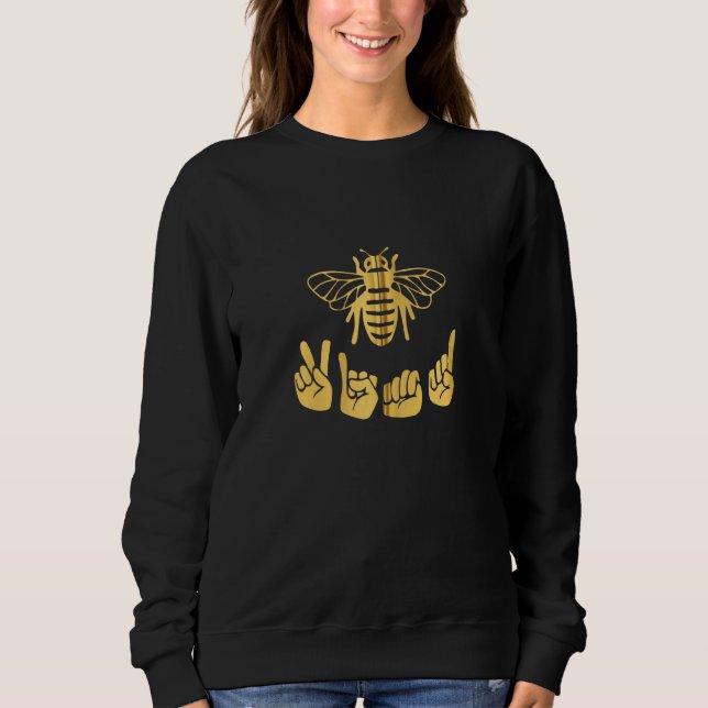 Be Kind Sign Language Hand Talking Teachers Interp Sweatshirt (Front)