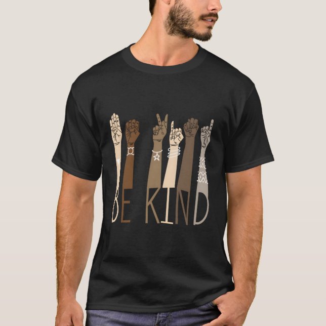 Be Kind Sign Language Hand Talking Teachers Interp T-Shirt (Front)