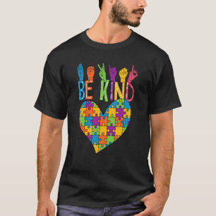 Be Kind Sign Language Heart Puzzle Piece Teachers  T-Shirt