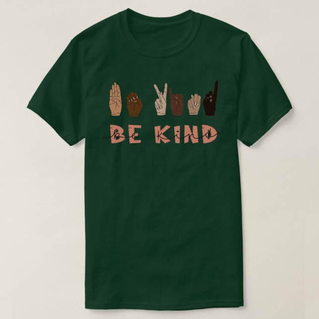Be Kind Sign Language T-Shirt (Design Front)
