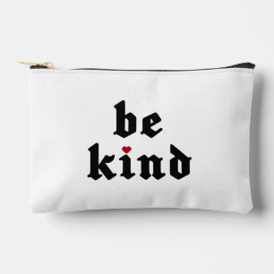 Be Kind – Simple Positive Message Accessory Pouch