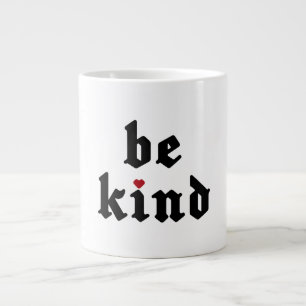 Be Kind – Simple Positive Message Large Coffee Mug