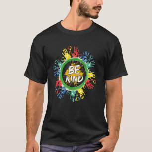 Be Kind & Stop Bullying Cool Positive for Kindness T-Shirt