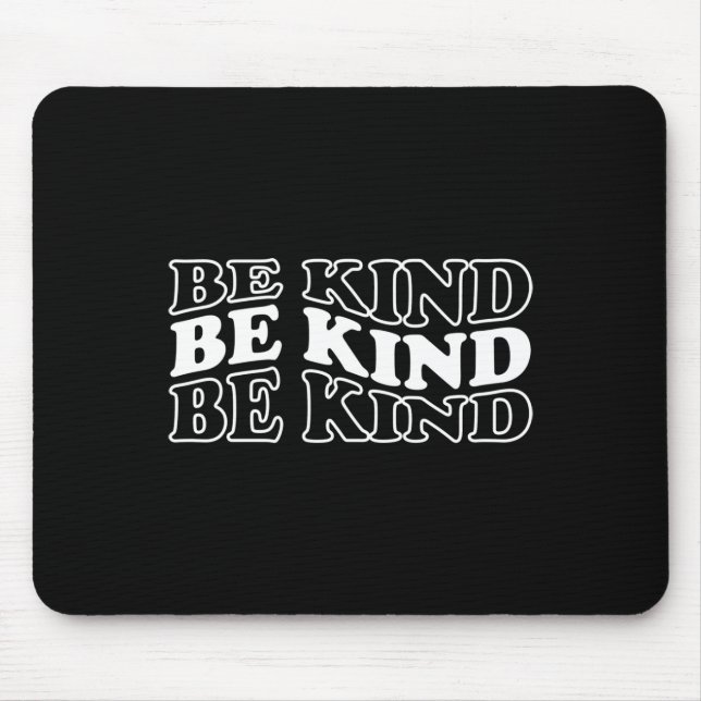 Be Kind Stop Bullying Kindness S Orange Unity Day  Mouse Pad (Front)