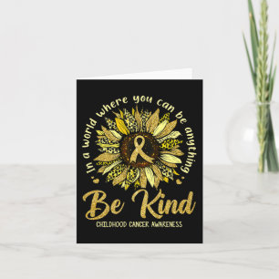Be Kind Sunflower Gold Childhood Cancer Awareness Card