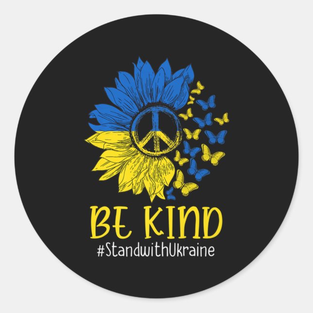 Be Kind Sunflower Peace Love Ukraine Stand With Uk Classic Round Sticker (Front)