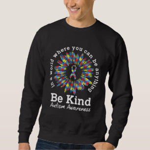 Be Kind Sunflower Puzzle Piece Ribbon Autism Aware Sweatshirt