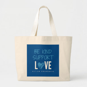 be kind.support.love.autism. Tote& Shopping Bags