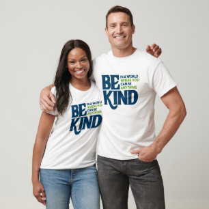 Be Kind T-Shirt