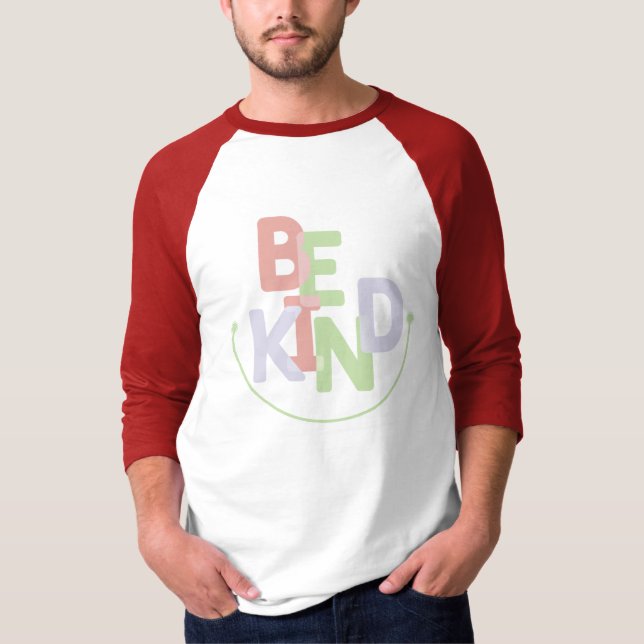 Be kind T-Shirt (Front)