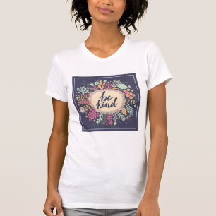 Be Kind T-Shirt
