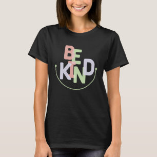 Be kind T-Shirt