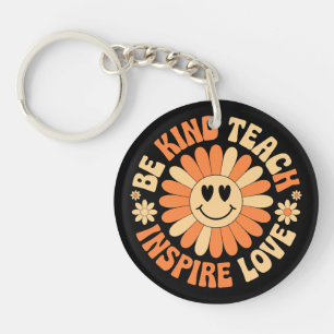 Be Kind Teach Inspire Love – Motivational Teacher Key Ring