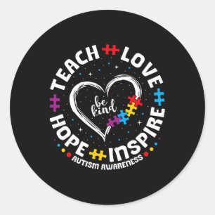 Be Kind Teach Love Inspire Autism Awareness Teache Classic Round Sticker