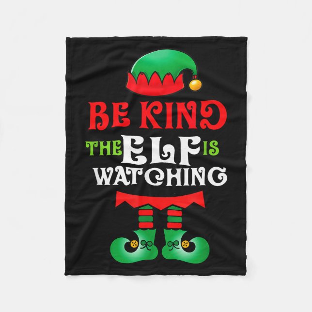 Be Kind Teacher Elf Christmas Anti Bullying Kindne Fleece Blanket (Front)