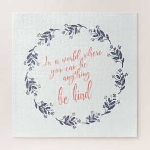 Be Kind Text in a Pretty Floral Wreath Jigsaw Puzzle