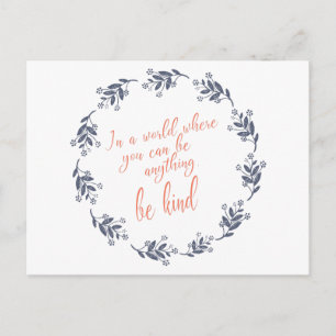 Be Kind Text in a Pretty Floral Wreath Postcard