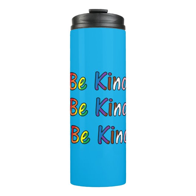 Be Kind Thermal Tumbler (Front)