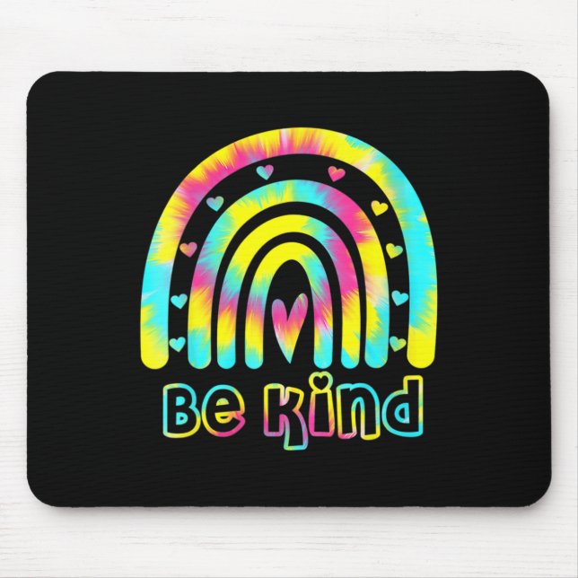 Be Kind Tie Dye Rainbow Kindness Autism Awareness  Mouse Pad (Front)