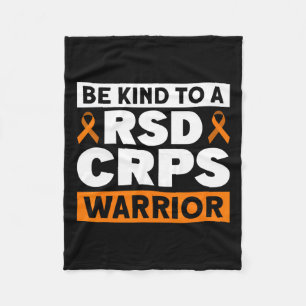 Be Kind To A Rsd Crps Warrior Rsd Crps Awareness Fleece Blanket