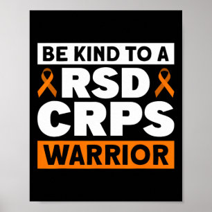 Be Kind To A Rsd Crps Warrior Rsd Crps Awareness  Poster
