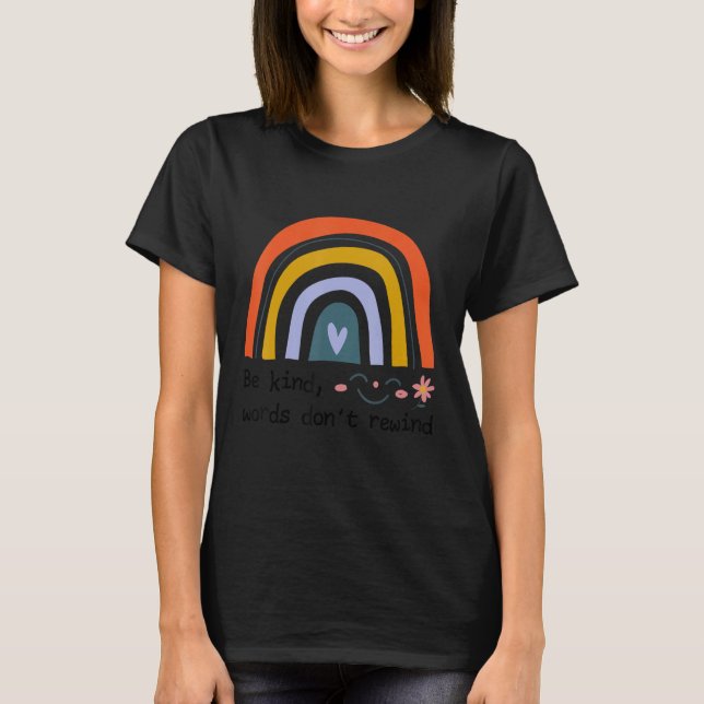Be Kind to All Kind Anti Bullying Awareness Unity  T-Shirt (Front)