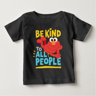 Be Kind To All People Baby T-Shirt