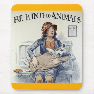 Be Kind To Animals mousepad