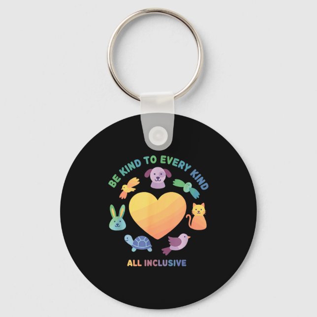Be Kind To Every Kind Animal Equality Design  Key Ring (Front)
