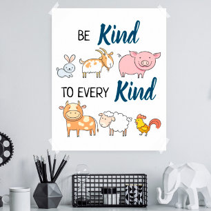 Be kind to every kind cute cartoon animals vegan poster