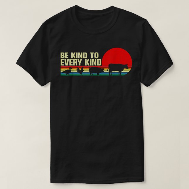 Be Kind To Every Kind Funny Vegan Vegetarian Retro T-Shirt (Design Front)