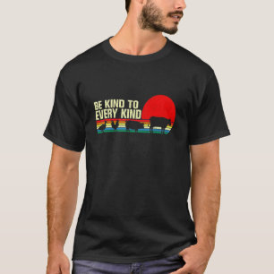 Be Kind To Every Kind Vegan Vegetarian Retro Be K T-Shirt