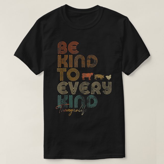 Be Kind To Every Kind Vegan Vegetarian Retro The V T-Shirt (Design Front)