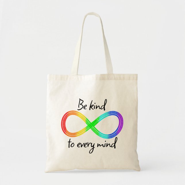 Be Kind to Every Mind - Autism Acceptance Rainbow Tote Bag (Front)