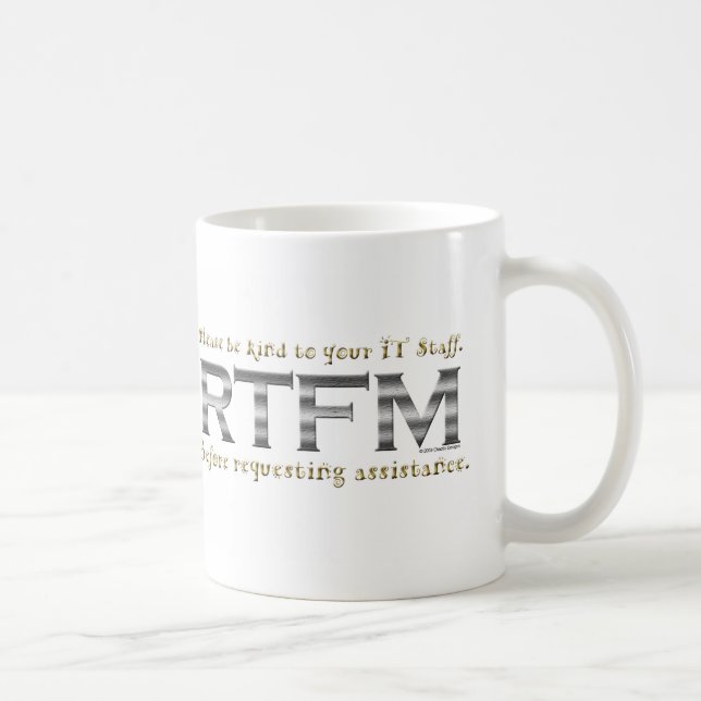 Be kind to IT staff Coffee Mug (Right)